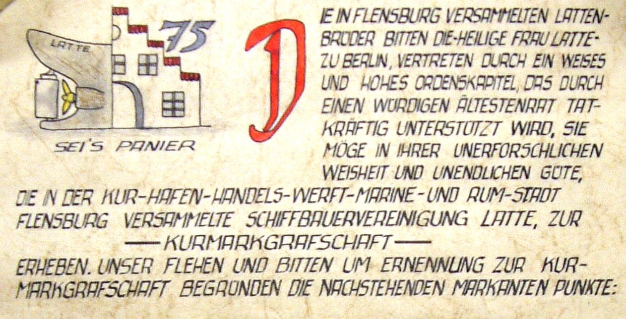 In dieser vom Komtur G. Mau (Flensburg) unterschriebenen Urkunde von 1962 wurde die Latte Berlin um die Einrichtung einer Kurmarkgrafschaft gebeten (Ausschnitt, Quelle Latte)